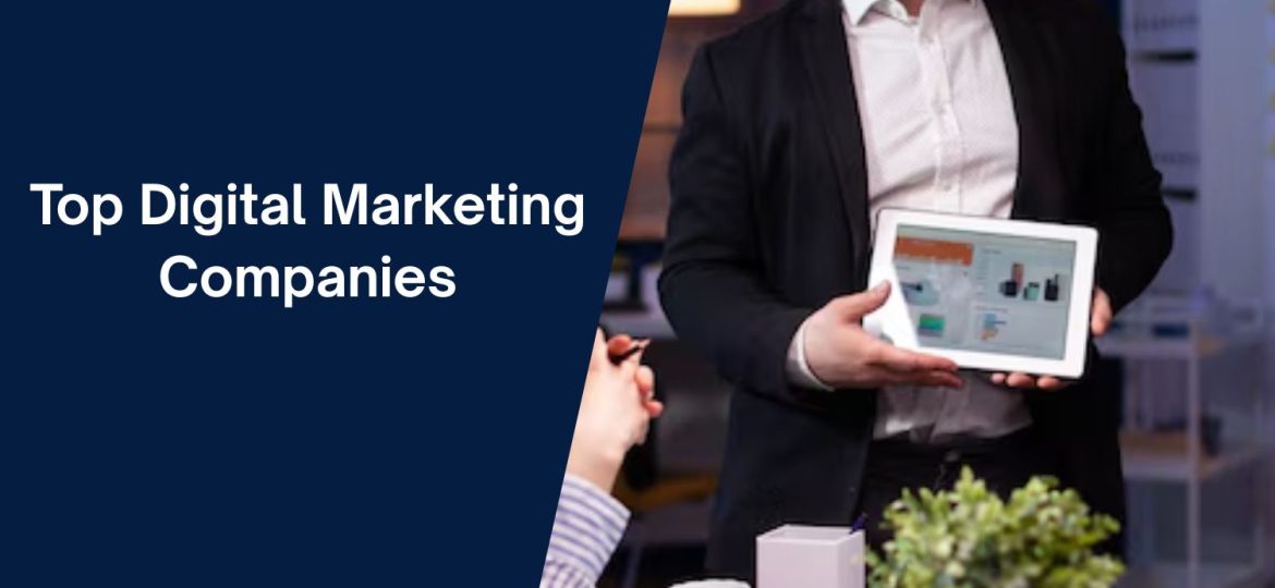 Top Digital Marketing Companies