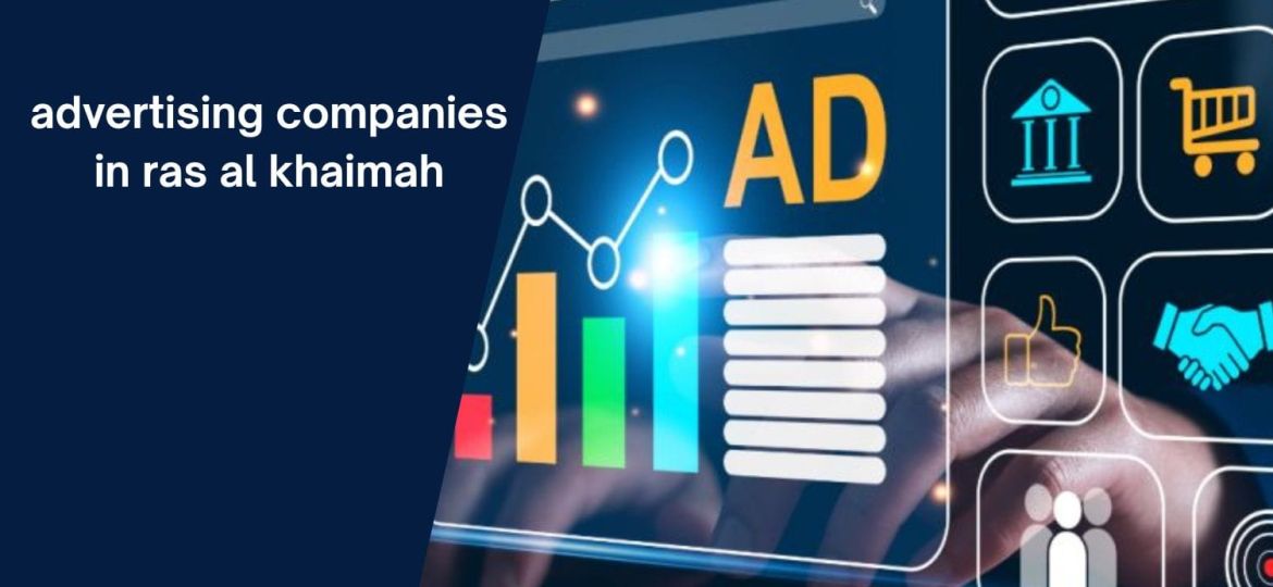 advertising companies in ras al khaimah